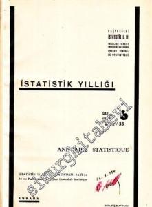 İstatistik Yıllığı Cilt 6 (1932 / 33) / Annuaire Statistique -        1934