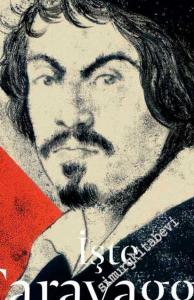 İşte Carravaggio CİLTLİ -        2017