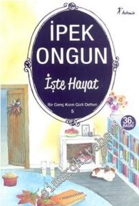 İşte Hayat: Bir Genç Kızın Gizli Defteri 5 -        2025