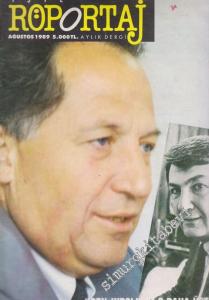 İşte Röportaj Aylık Dergi - Dosya: “Ben Hırslıyım O Daha Üstün” -       Ağustos