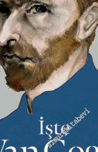İşte Van Gogh CİLTLİ -        2017