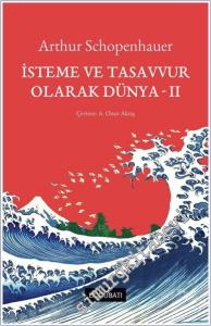 İsteme ve Tasavvur Olarak Dünya -        2025