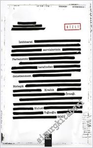 İstihbarat Servislerinin Parlemento Tarafından Denetlenmesi : Birleşik Krallık Örneği -        2025