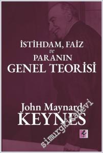 İstihdam Faiz ve Para Genel Teorisi -        2025