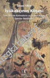 İştikakçının Köşesi: Türk Dilinde Kelimelerin ve Eklerin Hayatı Üzerine Denemeler -        2001