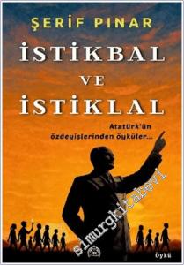 İstikbal ve İstiklal -        2025