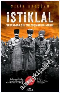 İstiklal: Vatanımda Bir Tek Düşman Kalmasın -        2022