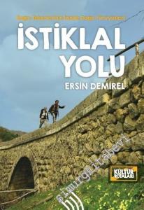 İstiklal Yolu: Kağnı Tekerlerinin İzinde Doğa Yürüyüşleri -