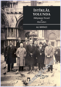 İstiklal Yolunda - Süleyman Necati ve Hatıraları -        2026