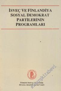 İsveç ve Finlandiya Sosyal Demokrat Partilerinin Programları -        1993