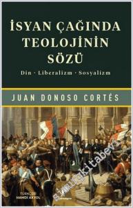 İsyan Çağında Teolojinin Sözü - Din, Liberalizm, Sosyalizm -        2026