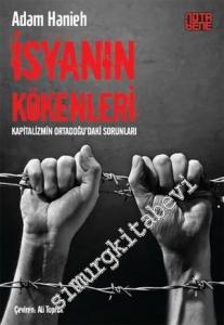 İsyanın Kökenleri: Kapitalizmin Ortadoğu'daki Sorunları -