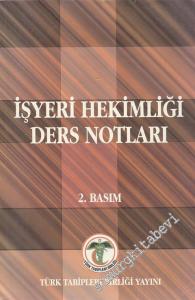 İşyeri Hekimliği Ders Notları -
