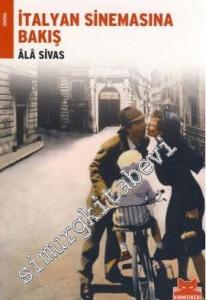 İtalyan Sinemasına Bakış -