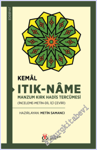 Itık-Name Manzum Kırk Hadis Tercümesi : İnceleme Metin Dil İçi Çeviri -        2026