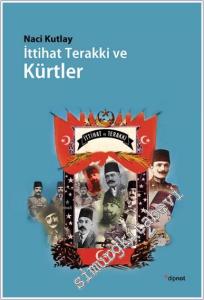 İttihat Terakki ve Kürtler -        2015
