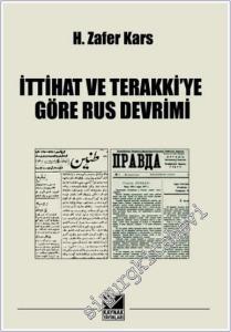 İttihat ve Terakkiye Göre Rus Devrimi -        2024