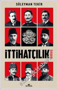 İttihatçılık - Doğuş -        2023