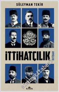 İttihatçılık : İktidar -        2024