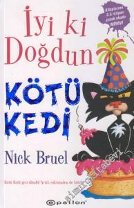 İyi ki Doğdun Kötü Kedi CİLTLİ     -
