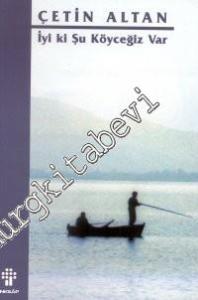 İyi ki Şu Köyceğiz Var -