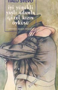 İyi Yürekli Yaşlı Adamla Güzel Kızın Öyküsü -