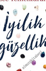 İyilik Güzellik -