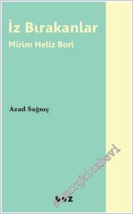 İz Bırakanlar - Mirim Heliz Bori -        2025