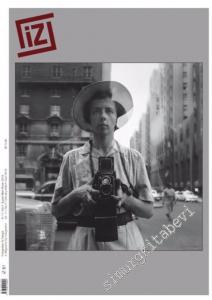 İz Fotoğraf Dergisi - Vivian Maier - Sayı: 61    Yıl: 11  Şubat - Mart - Nisan