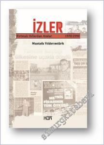 İzler Fırtınalı Yıllardan Anılar 1970 1990 -        2025