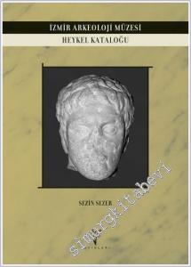 İzmir Arkeoloji Müzesi Heykel Kataloğu -        2025
