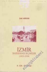 İzmir Basınından Seçmeler Cilt 2 / 3. Kitap ( 1923 - 1938 ) -