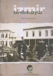İzmir Bindokuzyüz CİLTLİ -        2015