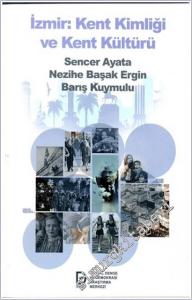 İzmir : Kent Kimliği ve Kent Kültürü -        2023