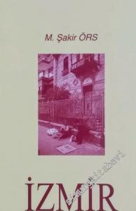 İzmir - Sesler Yüzler Sokaklar -        2001