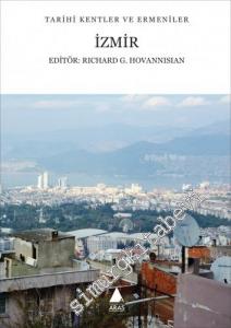 İzmir: Tarihi Kentler ve Ermeniler -