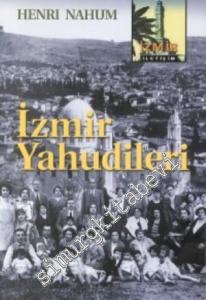 İzmir Yahudileri: 19 - 20. Yüzyıl -        2000