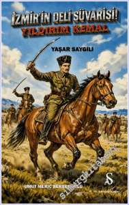 İzmir'in Deli Süvarisi Yıldırım Kemal -        2026