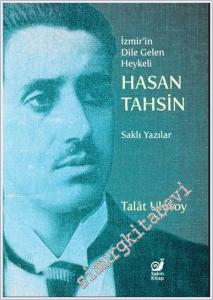 İzmir'in Dile Gelen Heykeli Hasan Tahsin -        2025