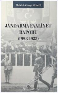 Jandarma Faaliyet Raporu (1923 - 1933) -        2025