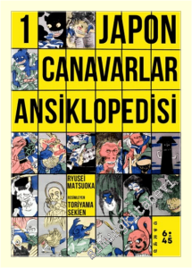 Japon Canavarlar Ansiklopedisi 1 -