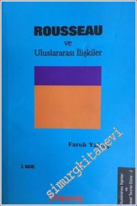 Jean Jacques Rousseau ve Uluslararası İlişkiler -