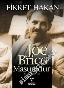 Joe Brico Masumdur - Tüm Öyküleri -