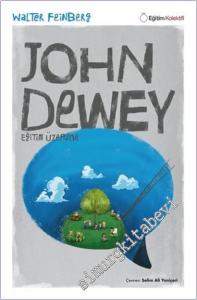 John Dewey - Eğitim Üzerine -        2025