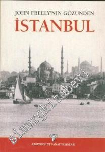 John Freely'nin Gözünden İstanbul -