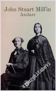 John Stuart Mill'İn Anıları -        2025