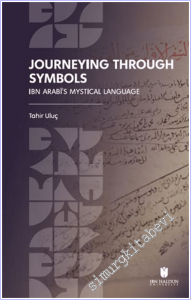 Journeying Through Symbols : Ibn Arabi's Mystical Language -        2026