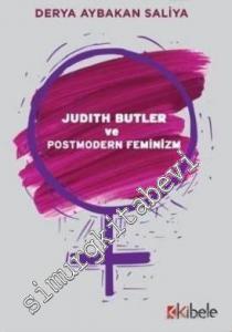 Judith Butler ve Postmodern Feminizm -
