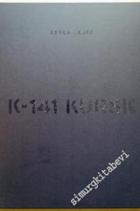 K-141 KURSK -        2007