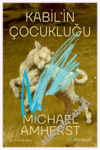 Kabil'in Çocukluğu -